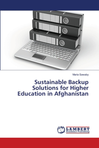 Sustainable Backup Solutions for Higher Education in Afghanistan