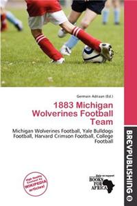1883 Michigan Wolverines Football Team