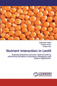 Nutrient Interaction in Lentil