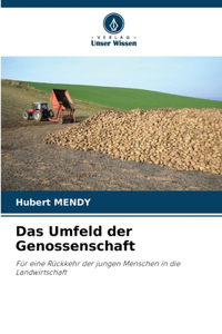 Umfeld der Genossenschaft