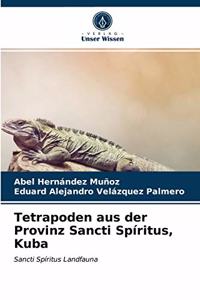 Tetrapoden aus der Provinz Sancti Spíritus, Kuba