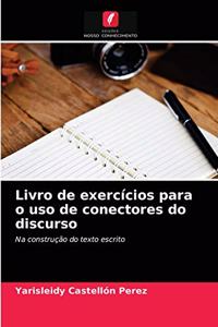 Livro de exercícios para o uso de conectores do discurso