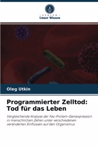 Programmierter Zelltod