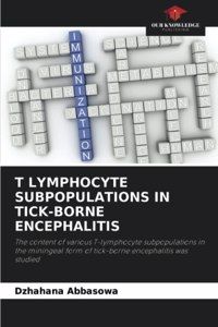 T Lymphocyte Subpopulations in Tick-Borne Encephalitis