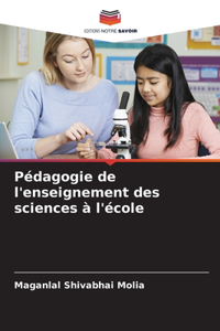 Pédagogie de l'enseignement des sciences à l'école