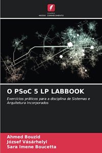 O PSoC 5 LP LABBOOK