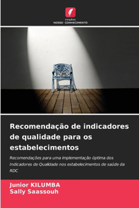 Recomendação de indicadores de qualidade para os estabelecimentos