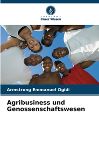Agribusiness und Genossenschaftswesen