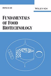 Fundamentals of Food Biotechnology