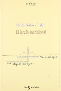 El Jardn Meridional: Estudio de Su Trazado y Plantacion