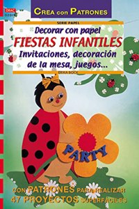 Decorar Con Papel Fiestas Infantiles
