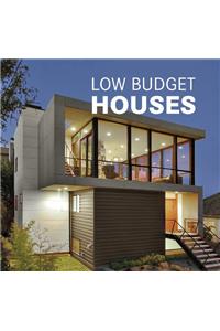 Low Budget Houses