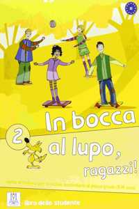 In bocca al lupo, ragazzi!