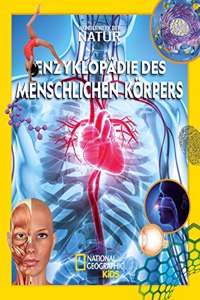 Enzyklopadie des menschlichen Korpers: Wunderwerk der Natur