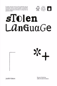 Judith Kakon: Stolen Language