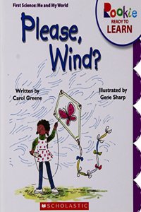 Rookie Ready To Learn: Please, Wind?
