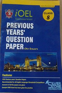 SilverZone iOEL English Olympiad - Previous Years' Question Paper with Answers Class 8