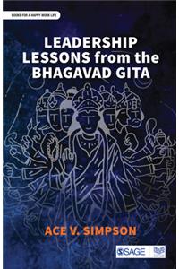 Leadership Lessons from the Bhagavad Gita