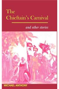 The Chieftain's Carnival