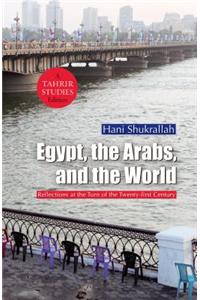Egypt, the Arabs and the World