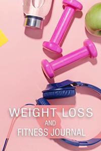Weight Loss and Fitness Book