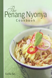 The Penang Nyonya Cookbook