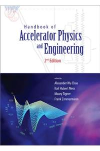 Handbook of Accelerator Physics and Engineering