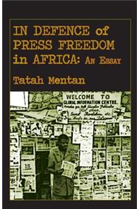In Defence of Press Freedom in Africa