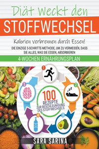 Diat Weckt den Stoffwechsel