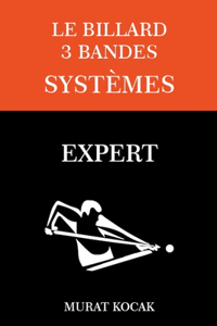 Billard 3 Bandes Systèmes - Expert