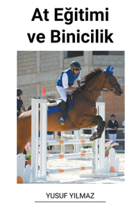 At Eğitimi ve Binicilik