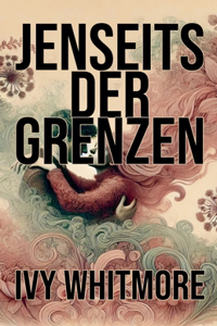 Jenseits der Grenzen