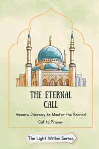 The Eternal Call