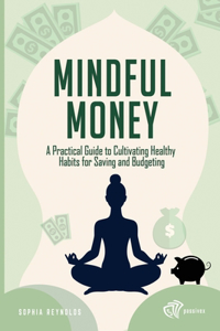 Mindful Money