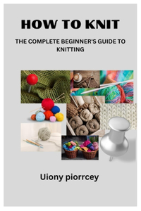 How to Knit