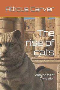 The rise of cats