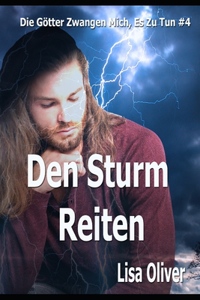 Den Sturm Reiten