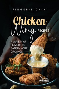 Finger-Lickin' Chicken Wing Recipes