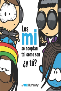 mi se aceptan tal como son ¿y tú?