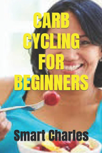 Carb Cycling for Beginners