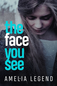 The Face You See