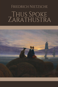 Thus Spoke Zarathustra