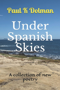 Under Spanish Skies