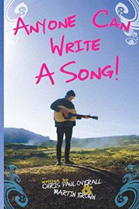 Anyone Can Write A Song!