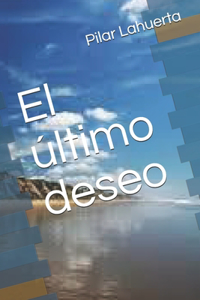 El último deseo