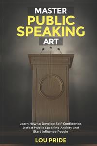 Master of Public Speaking Art
