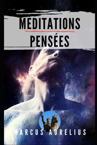 Méditations - Pensées
