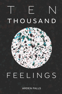 Ten Thousand Feelings