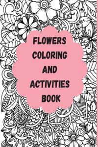 Flowers Coloring And Activities book