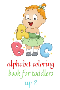 alphabet coloring book for toddlers up 2